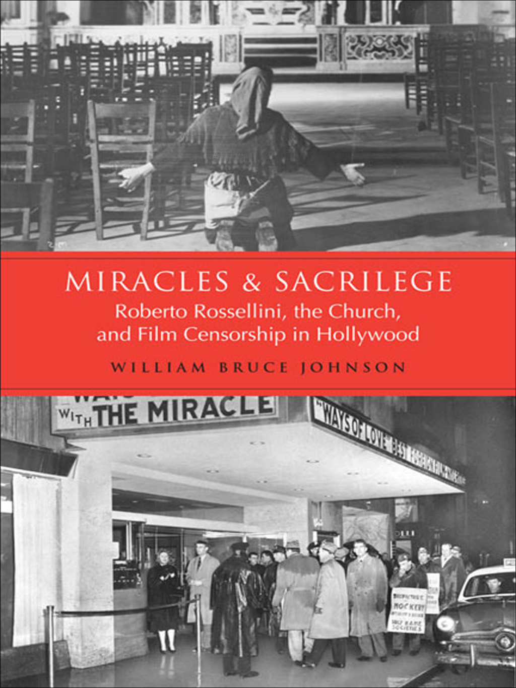Miracles and Sacrilege Robert Rossellini, the Church, and Film Censorship in Hollywood 1st Edition – PDF/EPUB Version Downloadable Miracles and Sacrilege Robert Rossellini, the Church, and Film Censorship in Hollywood 1st Edition – PDF/EPUB Version Downloadable - Image 1