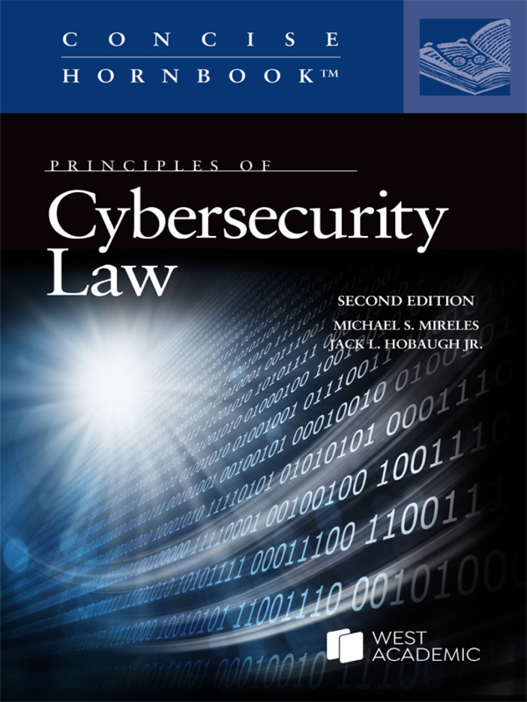 Mireles and Hobaugh's Principles of Cybersecurity Law (Concise Hornbook Series) 2nd Edition â€“ PDF/EPUB Version Downloadable