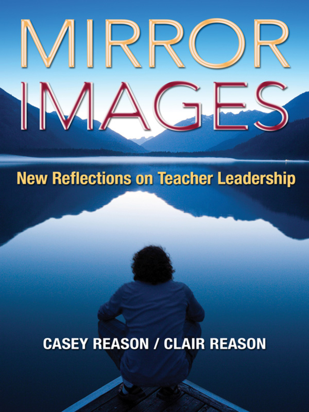 Mirror Images New Reflections on Teacher Leadership 1st Edition â€“ PDF/EPUB Version Downloadable