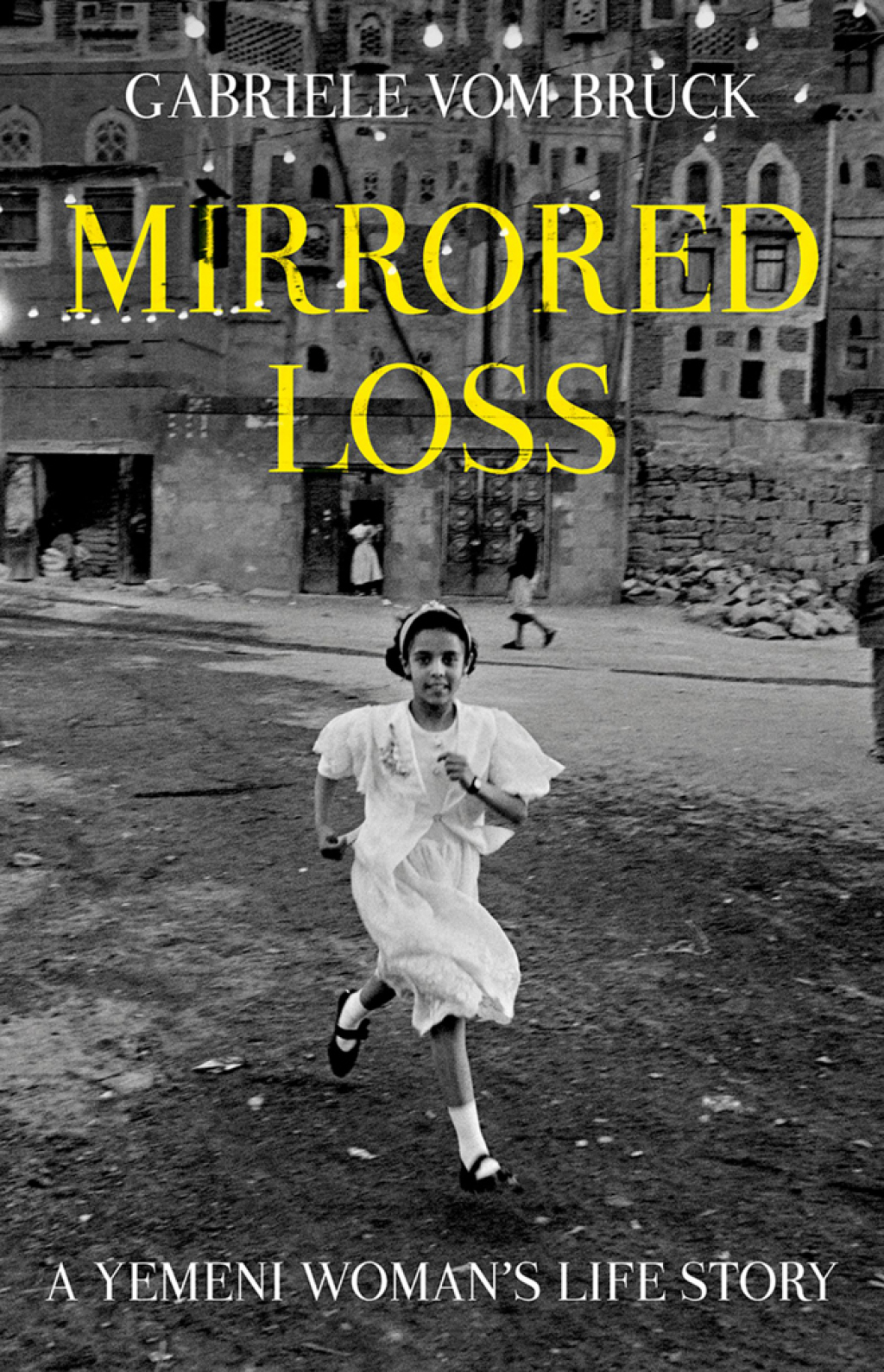 Mirrored Loss A Yemeni Woman's Life Story  â€“ PDF/EPUB Version Downloadable