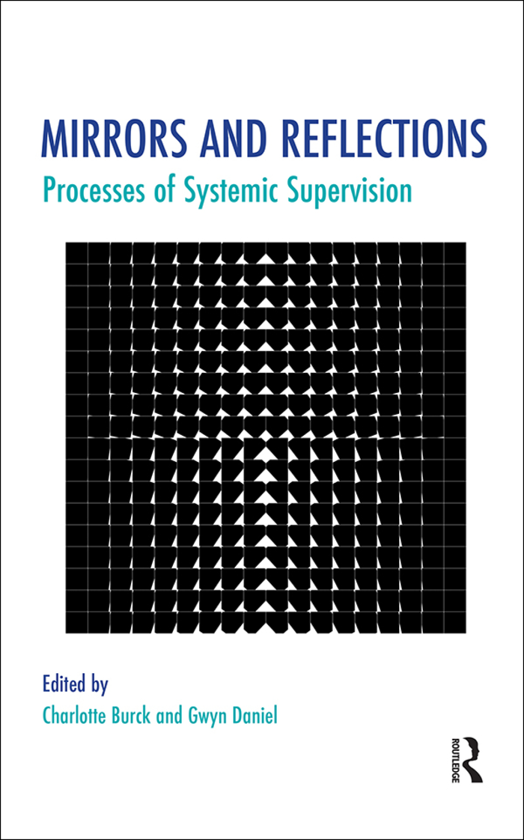 Mirrors and Reflections Processes of Systemic Supervision 1st Edition â€“ PDF/EPUB Version Downloadable