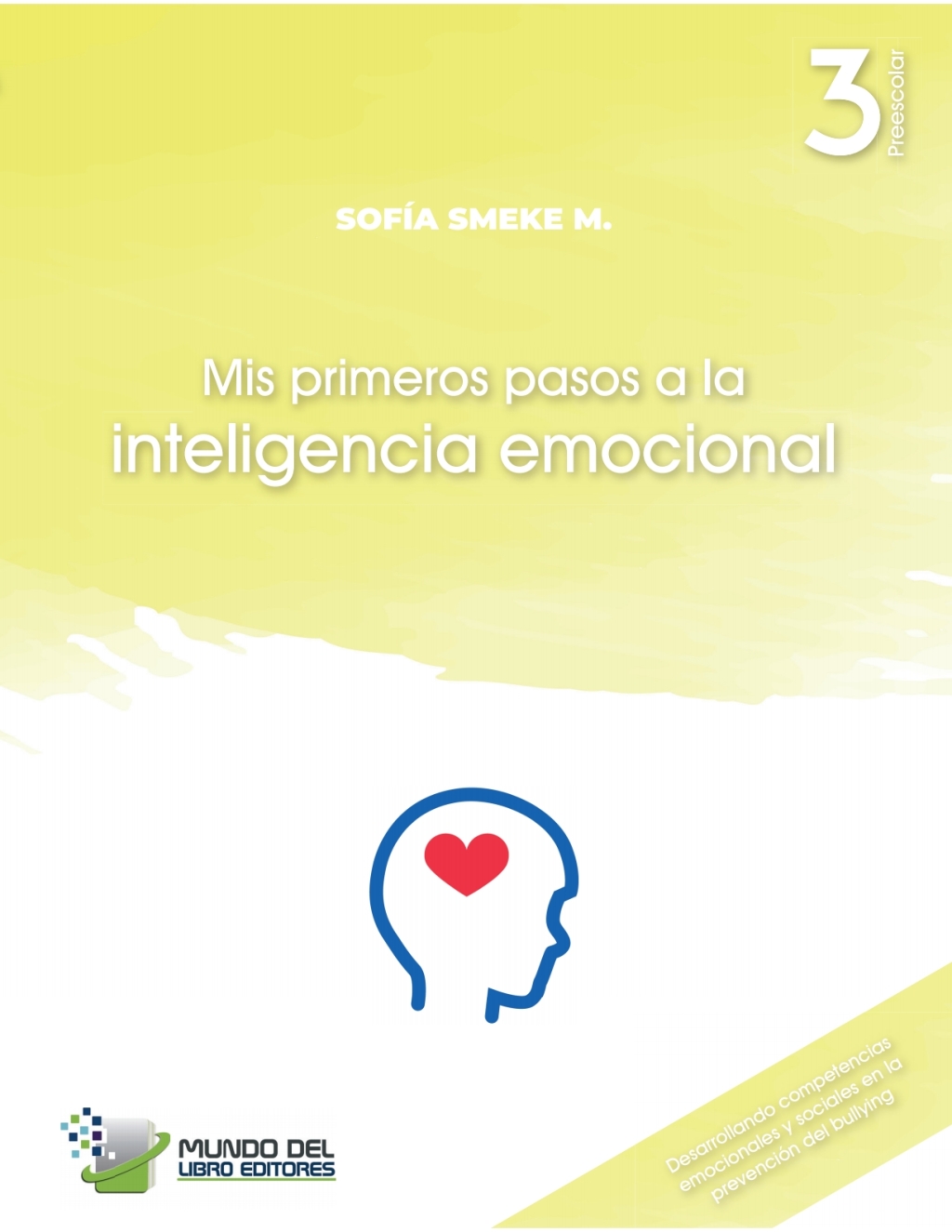 Mis primeros pasos a la inteligencia emocional Preescolar 3 1st Edition â€“ PDF/EPUB Version Downloadable