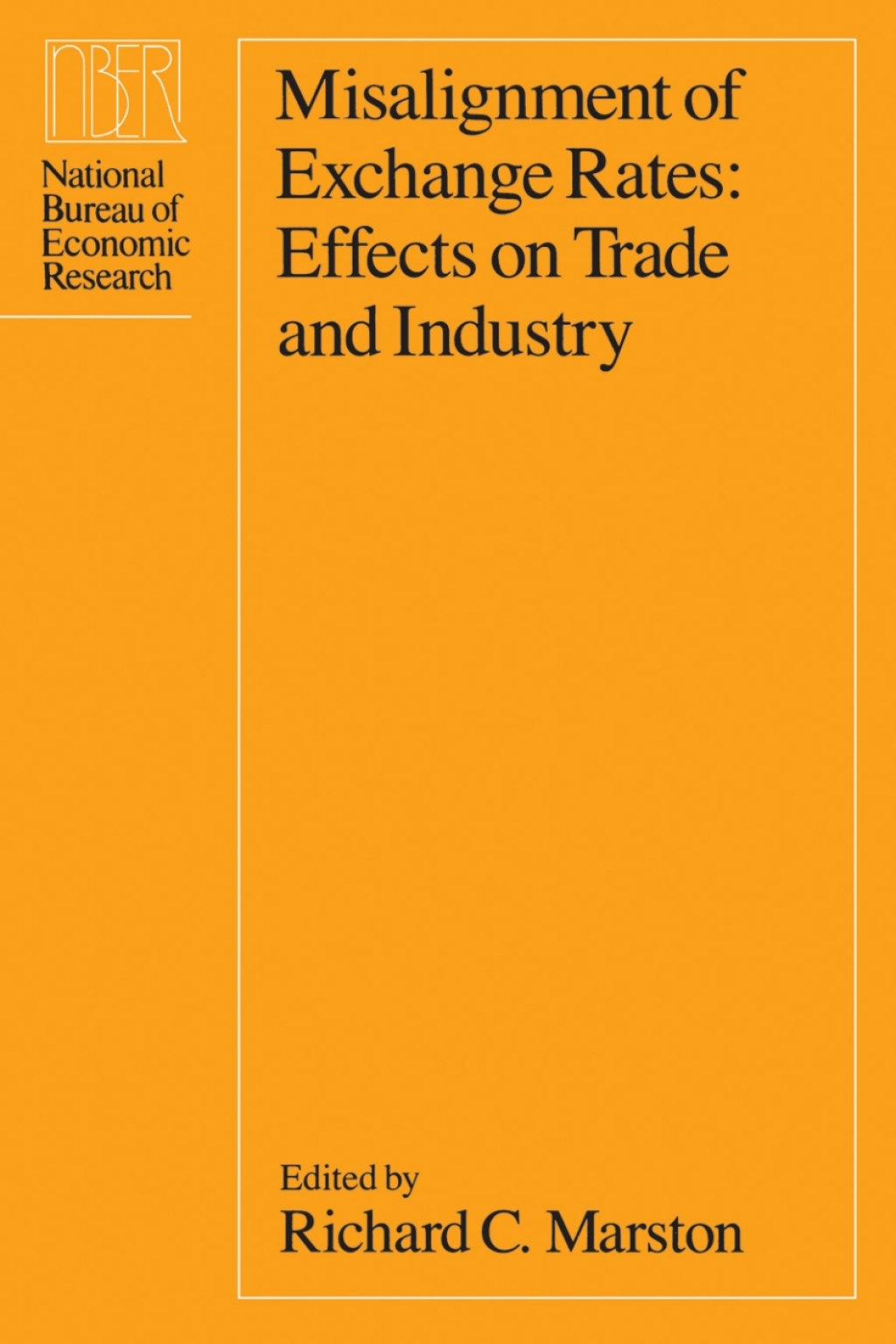 Misalignment of Exchange Rates Effects on Trade and Industry 1st Edition â€“ PDF/EPUB Version Downloadable