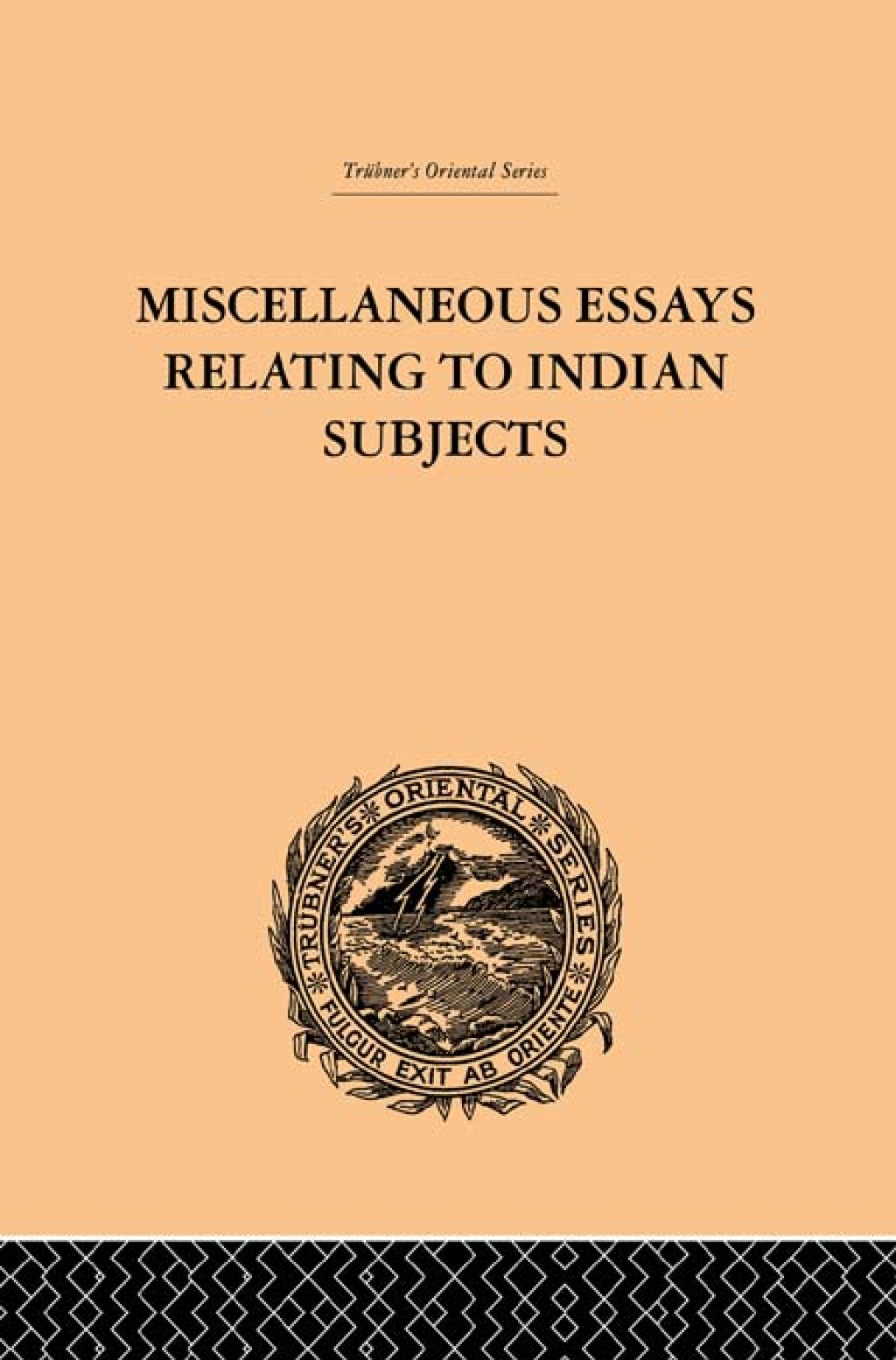 Miscellaneous Essays Relating to Indian Subjects Volume II 1st Edition â€“ PDF/EPUB Version Downloadable