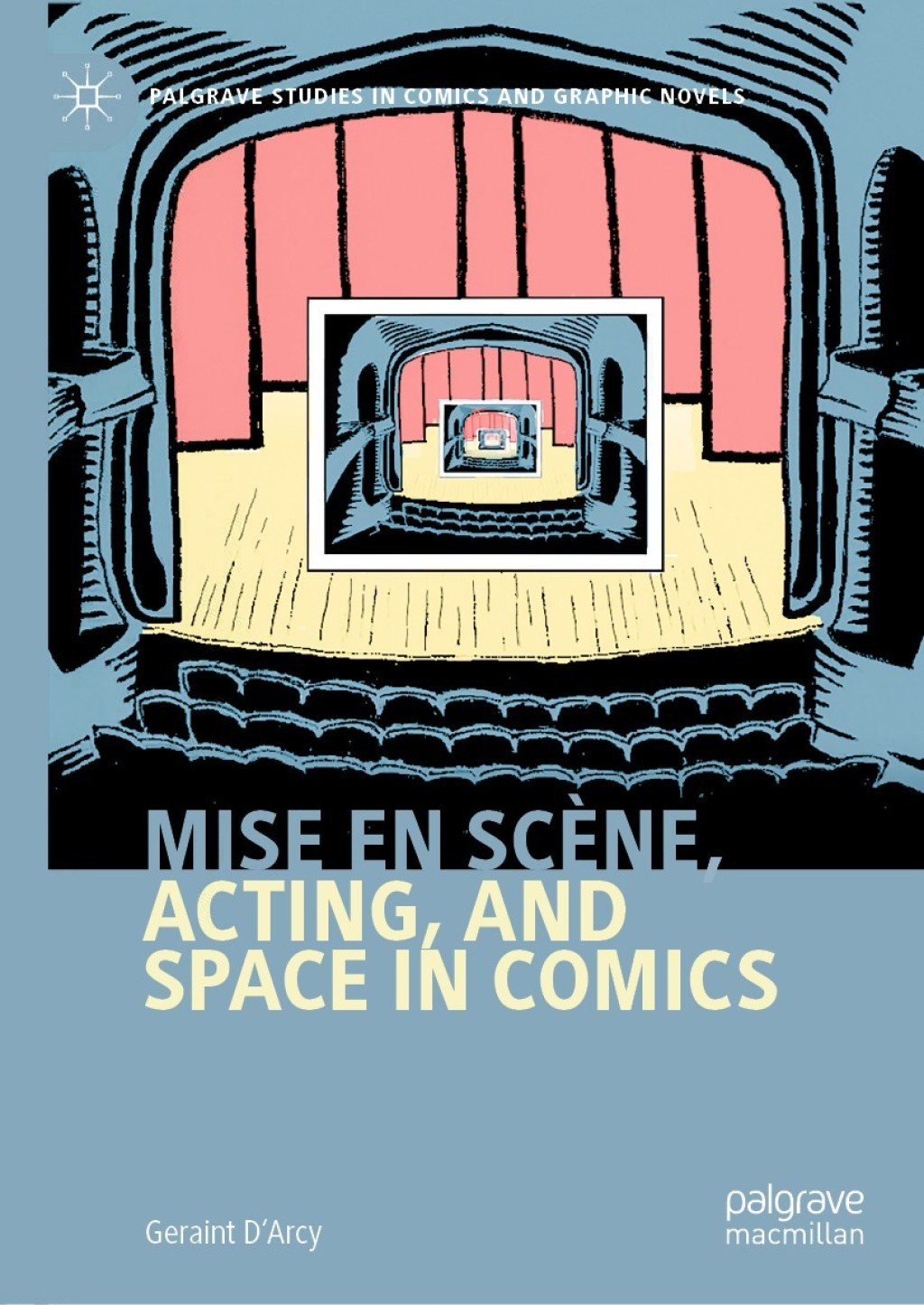 Mise en scÃ¨ne, Acting, and Space in Comics  â€“ PDF/EPUB Version Downloadable