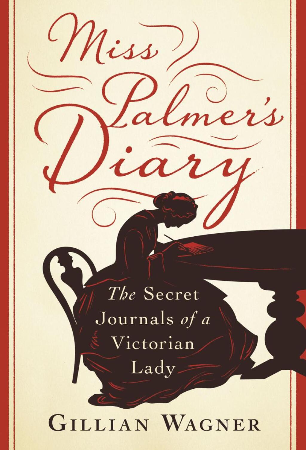 Miss Palmer's Diary The Secret Journals of a Victorian Lady 1st Edition â€“ PDF/EPUB Version Downloadable