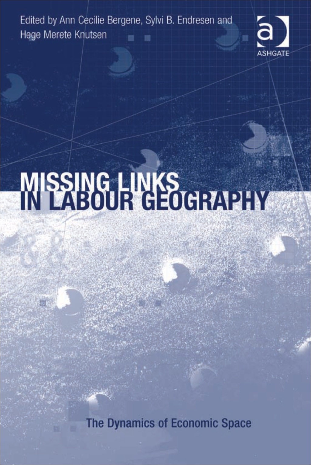 Missing Links in Labour Geography  â€“ PDF/EPUB Version Downloadable