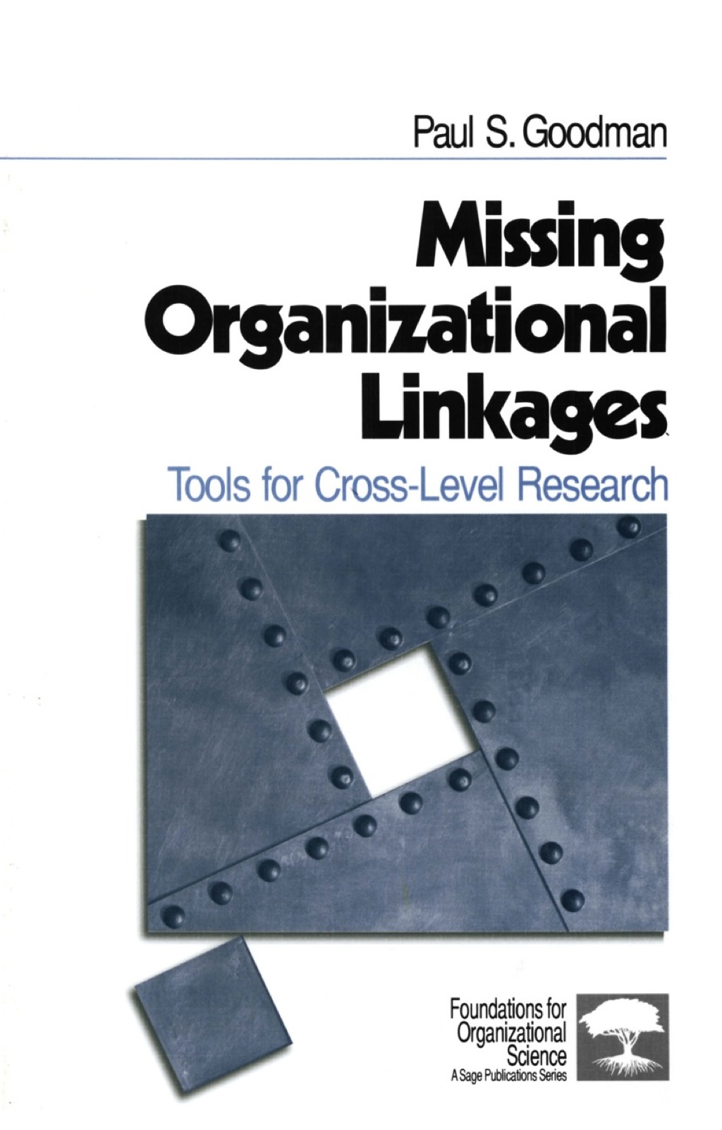 Missing Organizational Linkages Tools for Cross-Level Research 1st Edition â€“ PDF/EPUB Version Downloadable