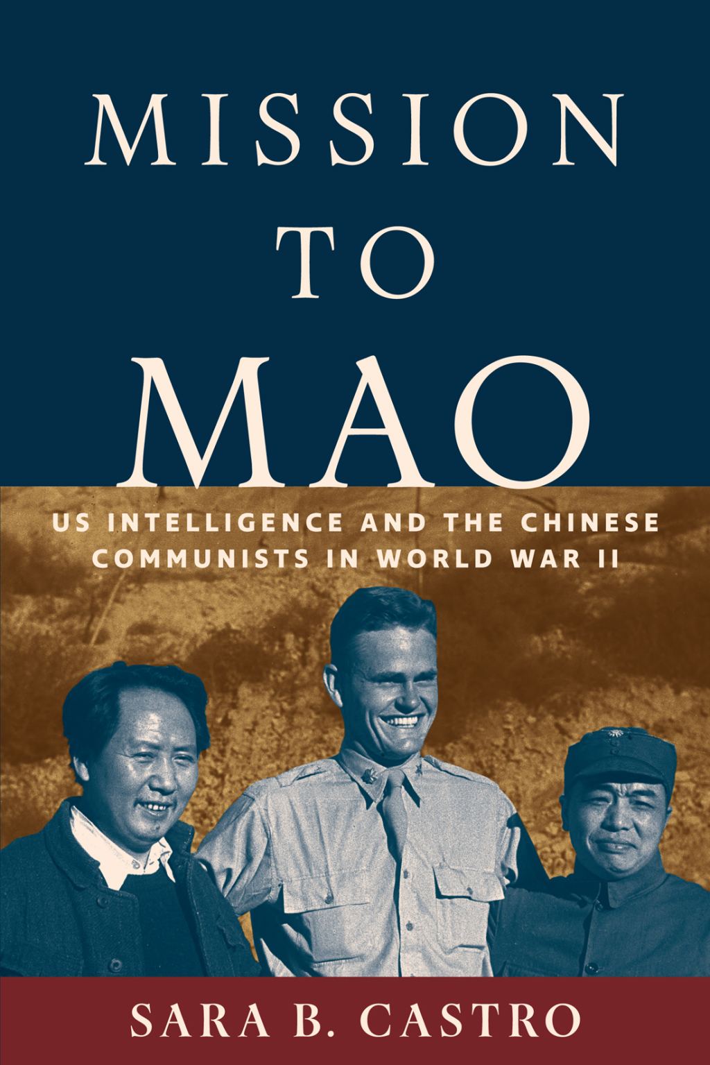 Mission to Mao US Intelligence and the Chinese Communists in World War II  â€“ PDF/EPUB Version Downloadable