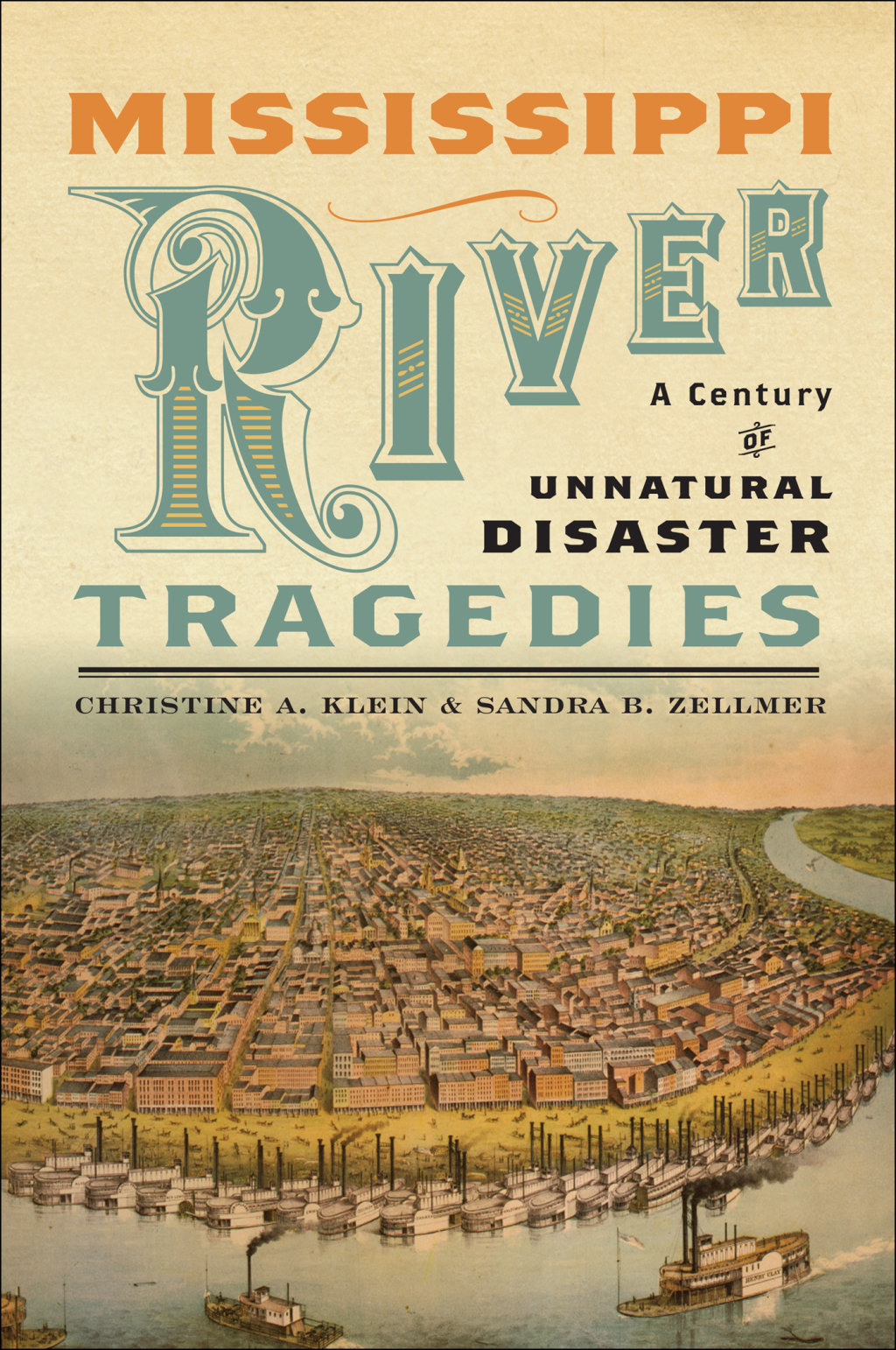 Mississippi River Tragedies A Century of Unnatural Disaster  â€“ PDF/EPUB Version Downloadable