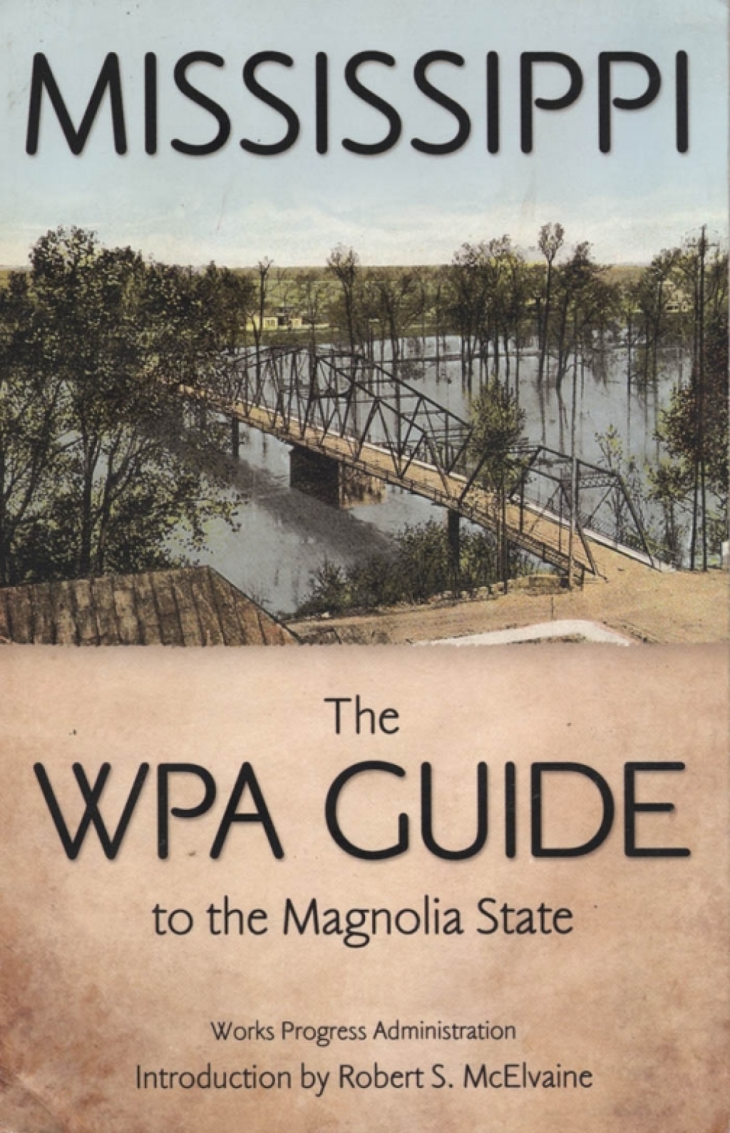 Mississippi The WPA Guide to the Magnolia State - (PDF/EPUB Version)