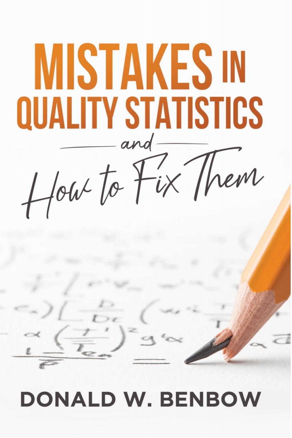 Mistakes in Quality Statistics and How to Fix Them  â€“ PDF/EPUB Version Downloadable