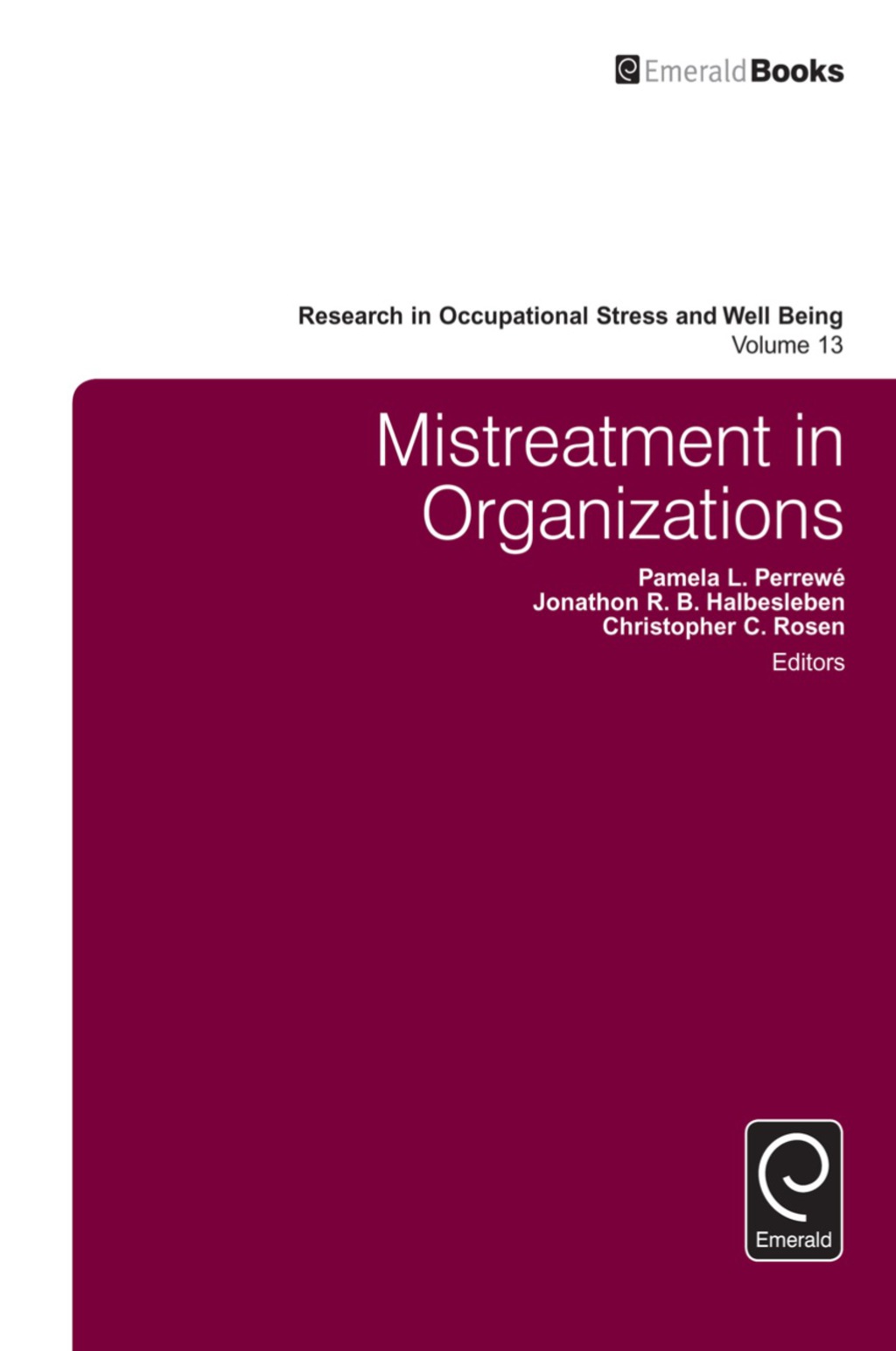 Mistreatment in Organizations  â€“ PDF/EPUB Version Downloadable