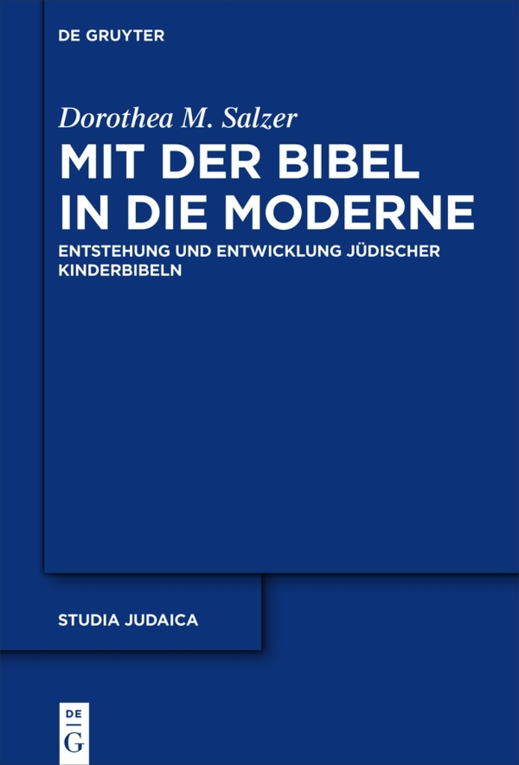 Mit der Bibel in die Moderne Entstehung und Entwicklung jÃ¼discher Kinderbibeln 1st Edition â€“ PDF/EPUB Version Downloadable