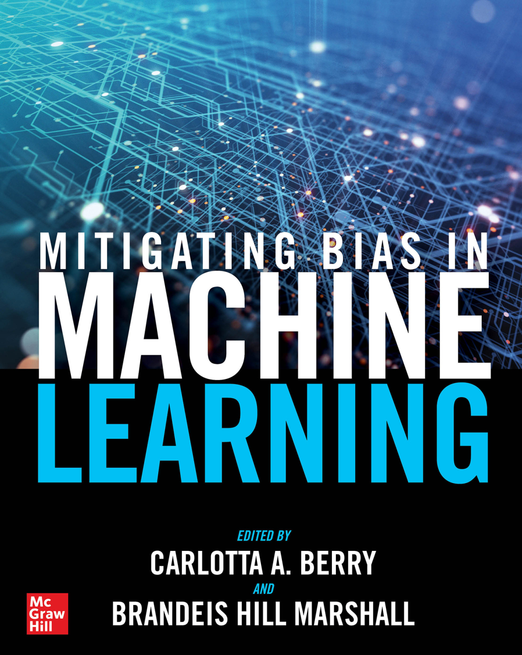 Mitigating Bias in Machine Learning 1st Edition â€“ PDF/EPUB Version Downloadable