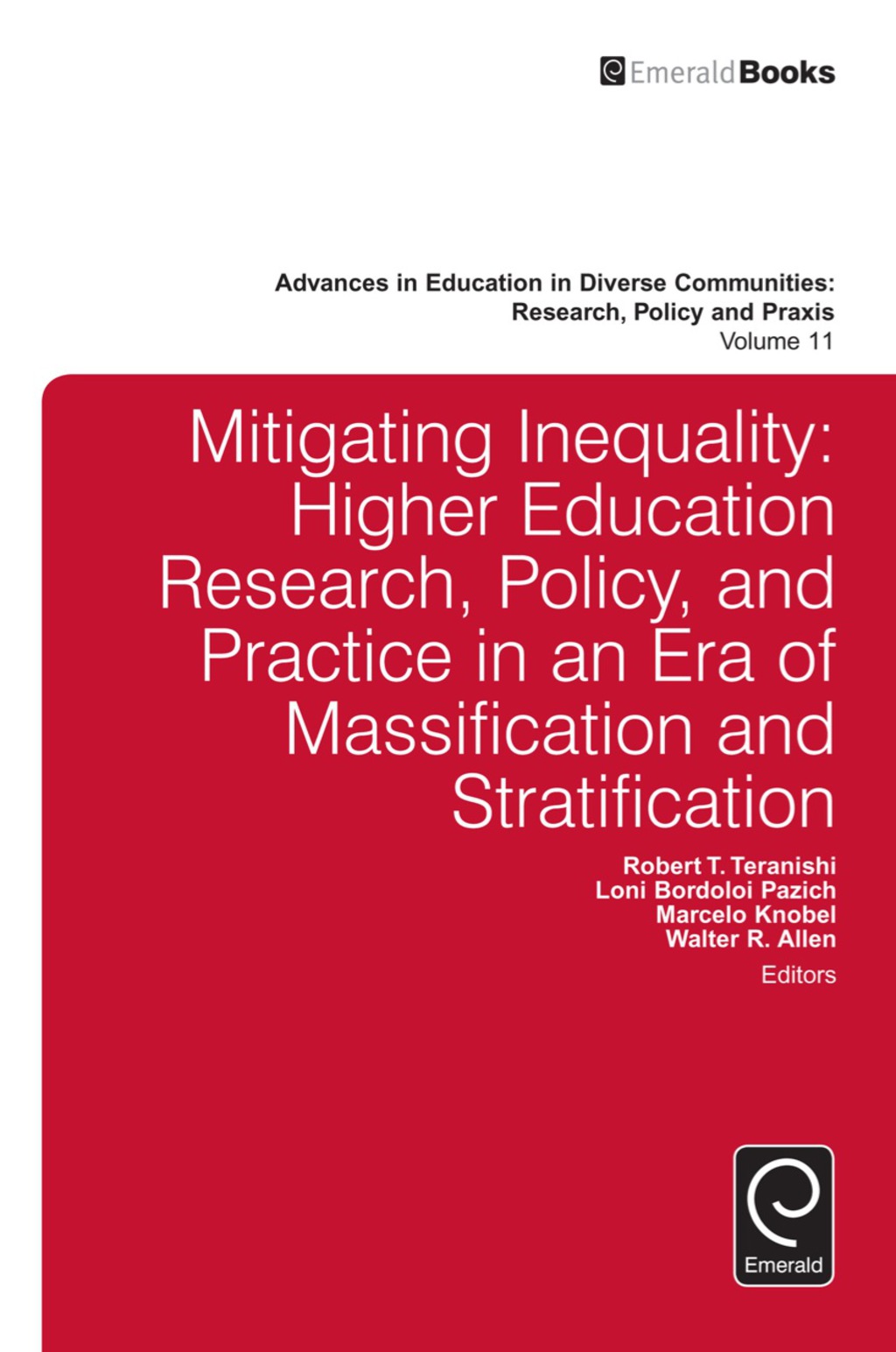 Mitigating Inequality Higher Education Research, Policy, and Practice in an Era of Massification and Stratification  â€“ PDF/EPUB Version Downloadable