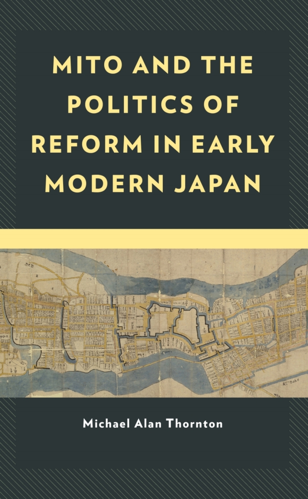 Mito and the Politics of Reform in Early Modern Japan 1st Edition â€“ PDF/EPUB Version Downloadable