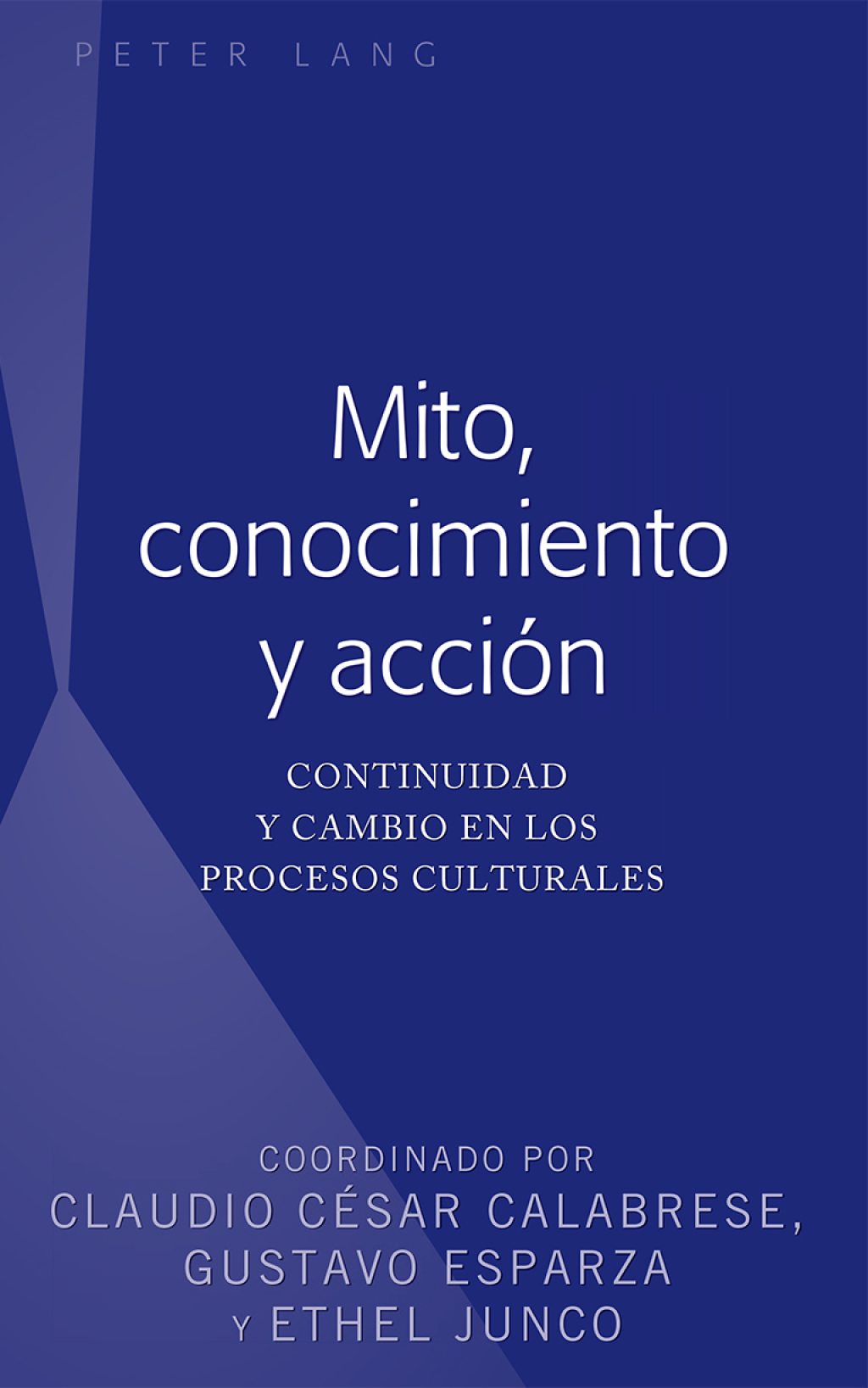 Mito, conocimiento y acciÃ³n Continuidad y cambio en los procesos culturales 1st Edition â€“ PDF/EPUB Version Downloadable