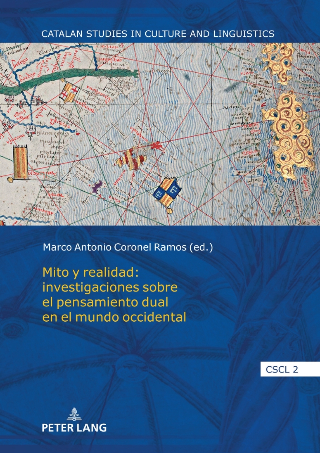 Mito y realidad: investigaciones sobre el pensamiento dual en el mundo occidental 1st Edition â€“ PDF/EPUB Version Downloadable
