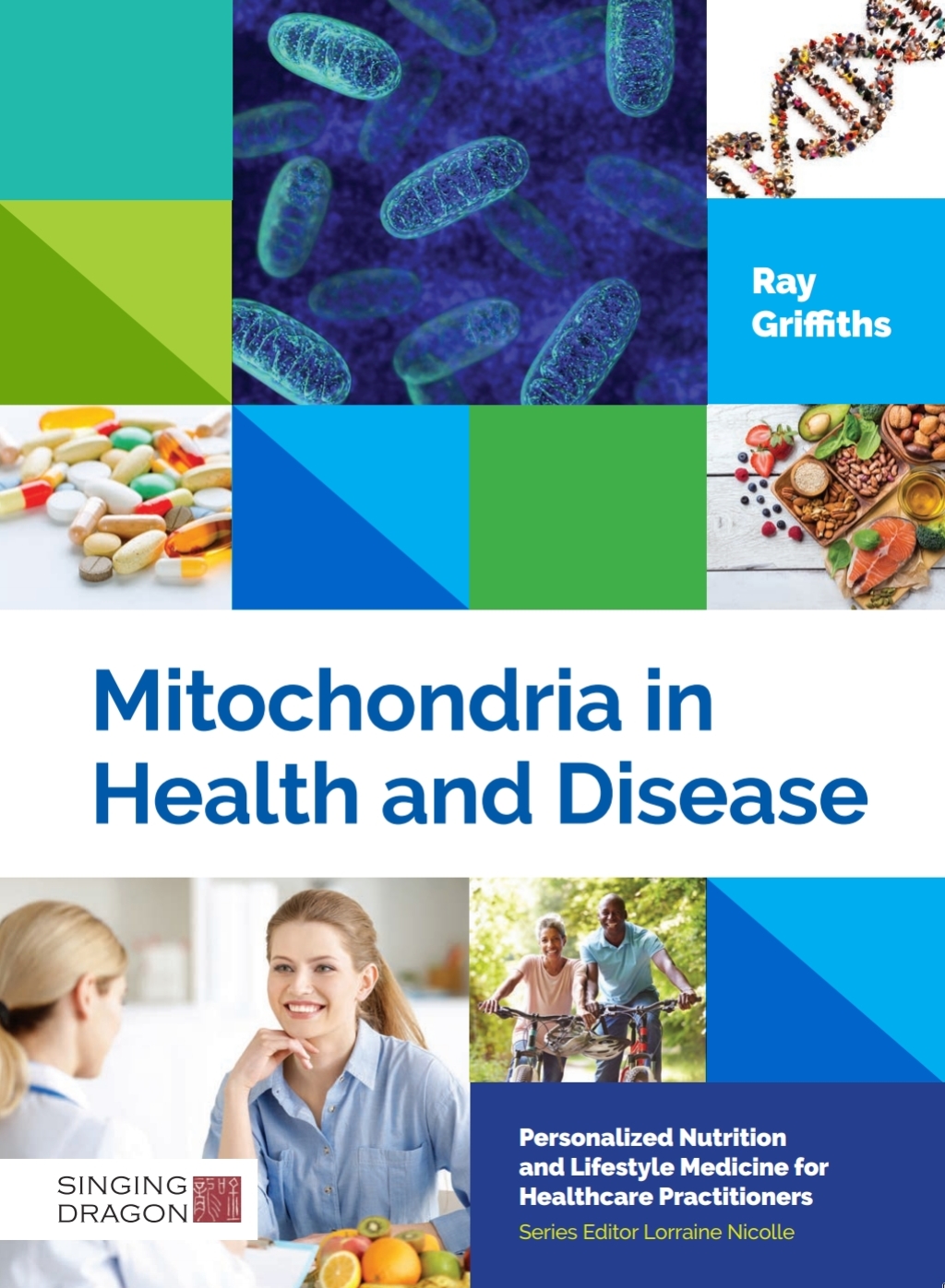 Mitochondria in Health and Disease Personalized Nutrition for Healthcare Practitioners  â€“ PDF/EPUB Version Downloadable