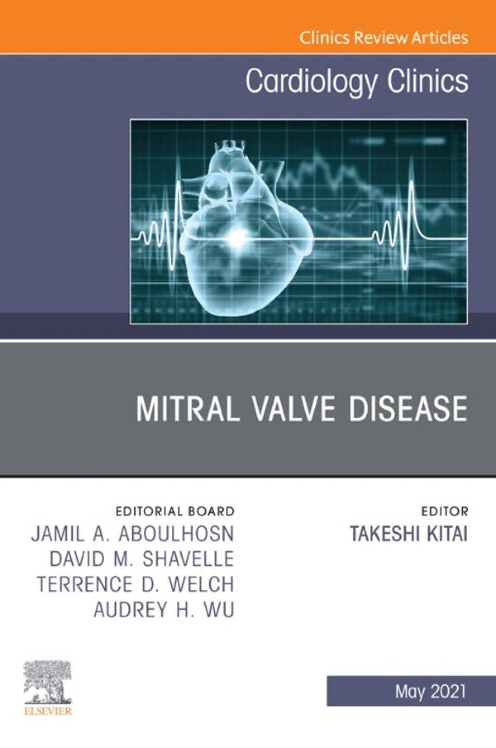 Mitral Valve Disease, An Issue of Cardiology Clinics  â€“ PDF/EPUB Version Downloadable