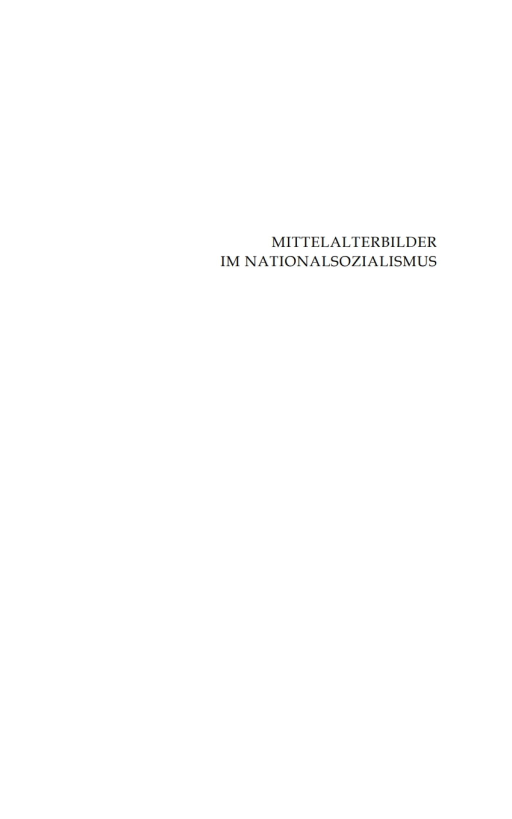 Mittelalterbilder im Nationalsozialismus 1st Edition â€“ PDF/EPUB Version Downloadable