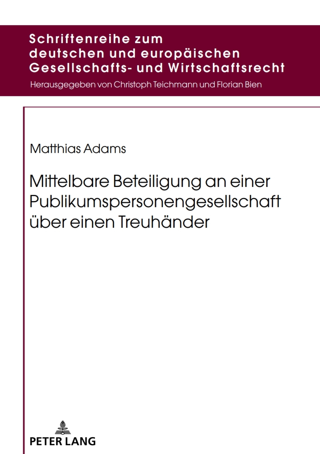 Mittelbare Beteiligung an einer Publikumspersonengesellschaft ueber einen Treuhaender 1st Edition â€“ PDF/EPUB Version Downloadable