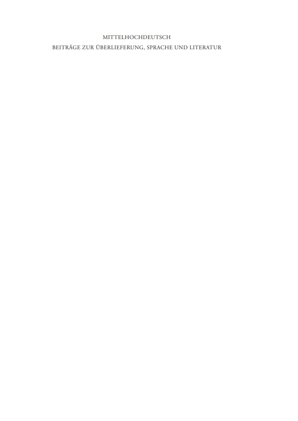 Mittelhochdeutsch BeitrÃ¤ge zur Ãœberlieferung, Sprache und Literatur 1st Edition â€“ PDF/EPUB Version Downloadable