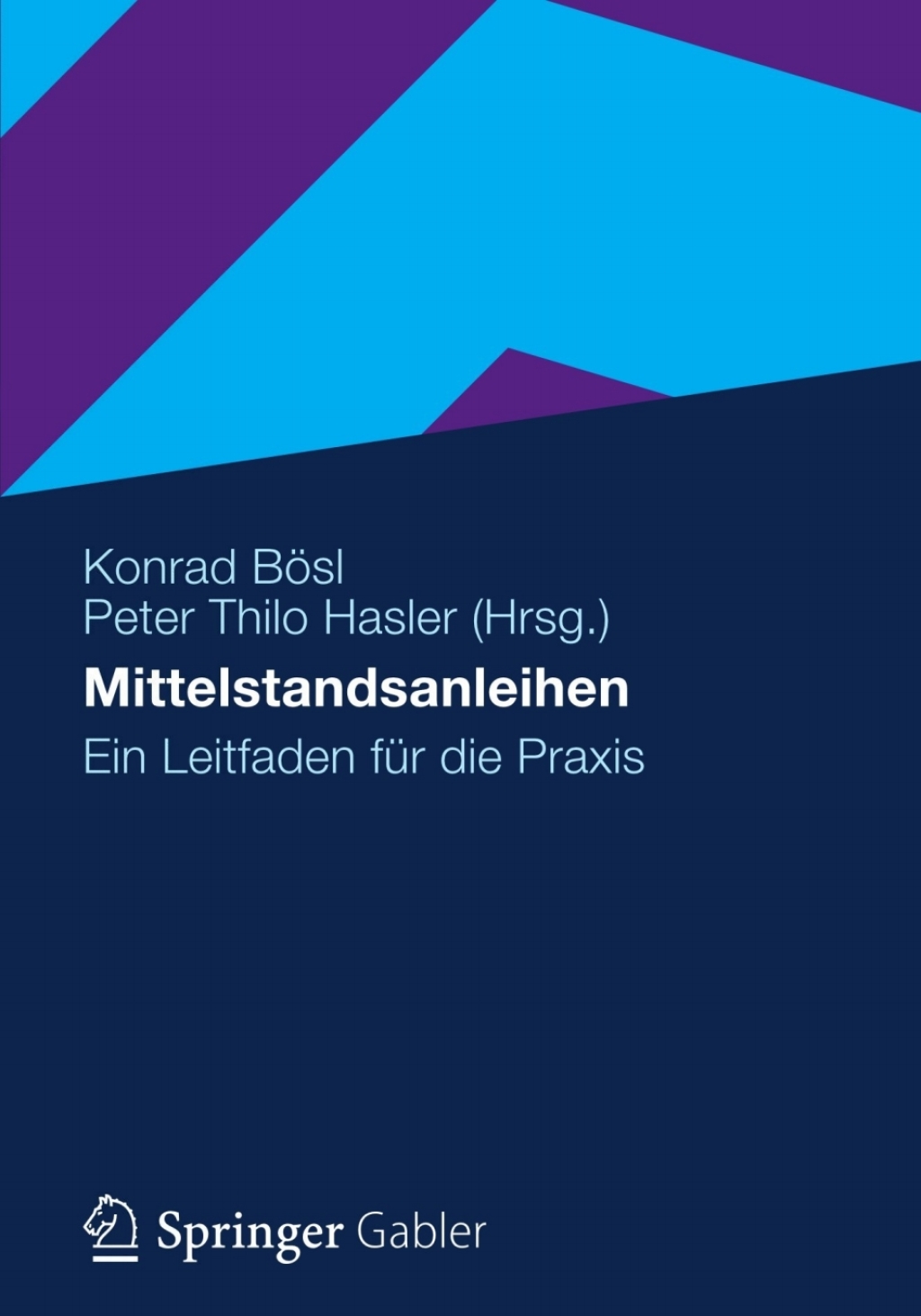 Mittelstandsanleihen Ein Leitfaden fÃ¼r die Praxis  â€“ PDF/EPUB Version Downloadable