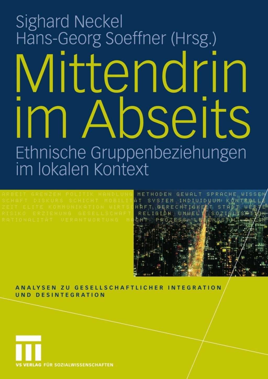 Mittendrin im Abseits Ethnische Gruppenbeziehungen im lokalen Kontext 1st Edition â€“ PDF/EPUB Version Downloadable