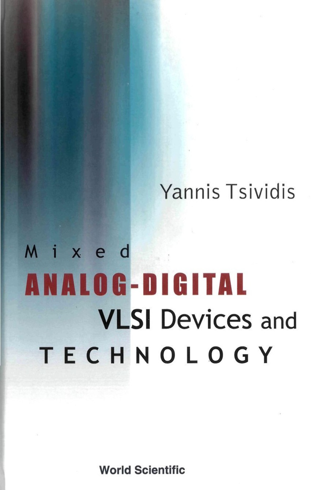 MIXED ANALOG-DIGITAL VLSI DEVICES & ....  â€“ PDF/EPUB Version Downloadable