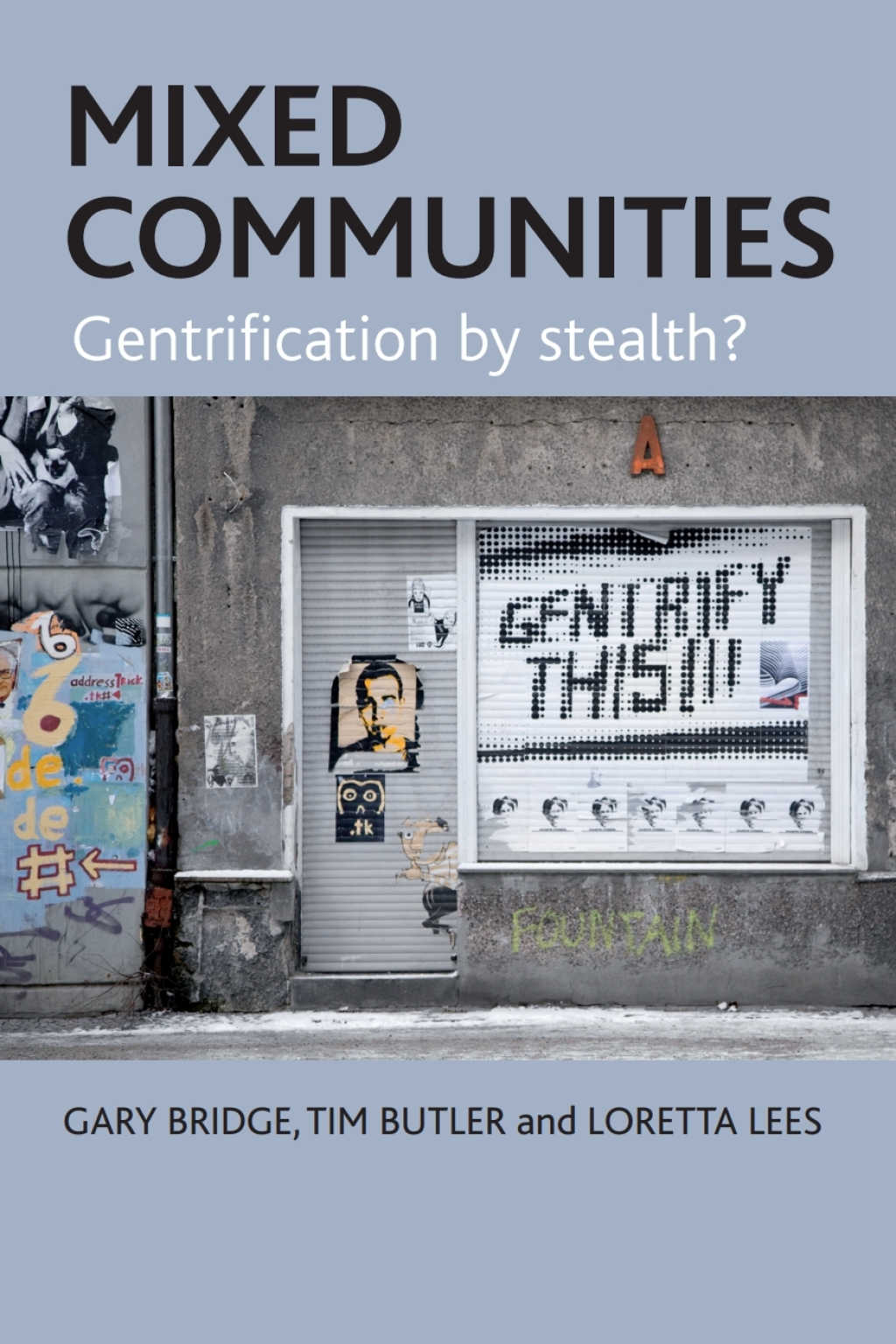 Mixed Communities Gentrification by Stealth? 1st Edition â€“ PDF/EPUB Version Downloadable