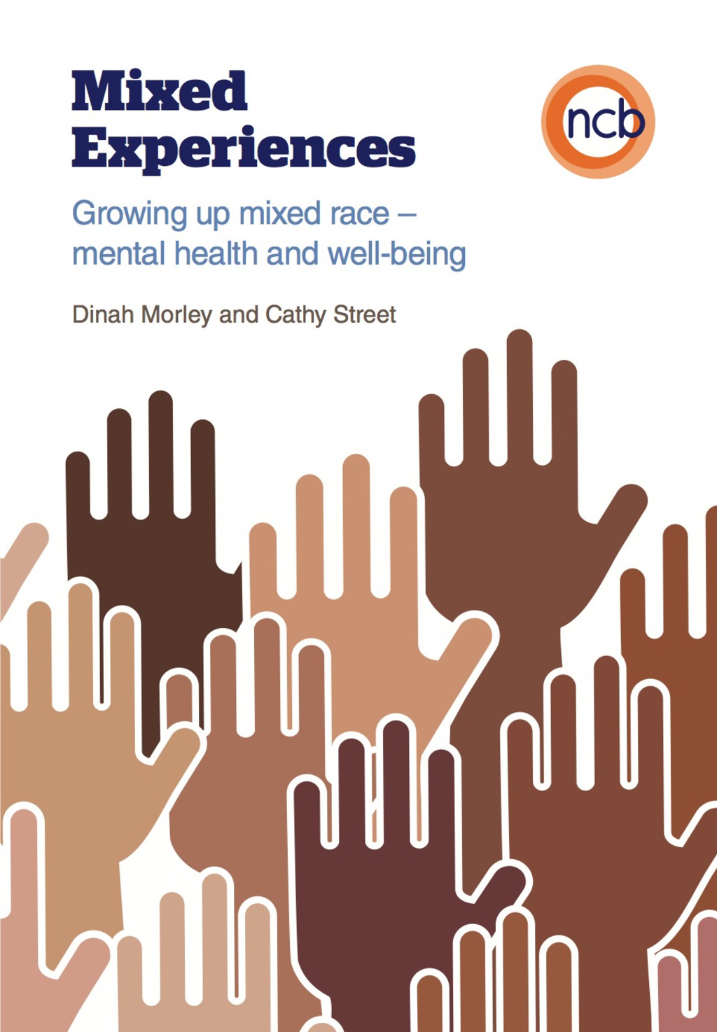 Mixed Experiences Growing up mixed race â€“ mental health and well-being  â€“ PDF/EPUB Version Downloadable