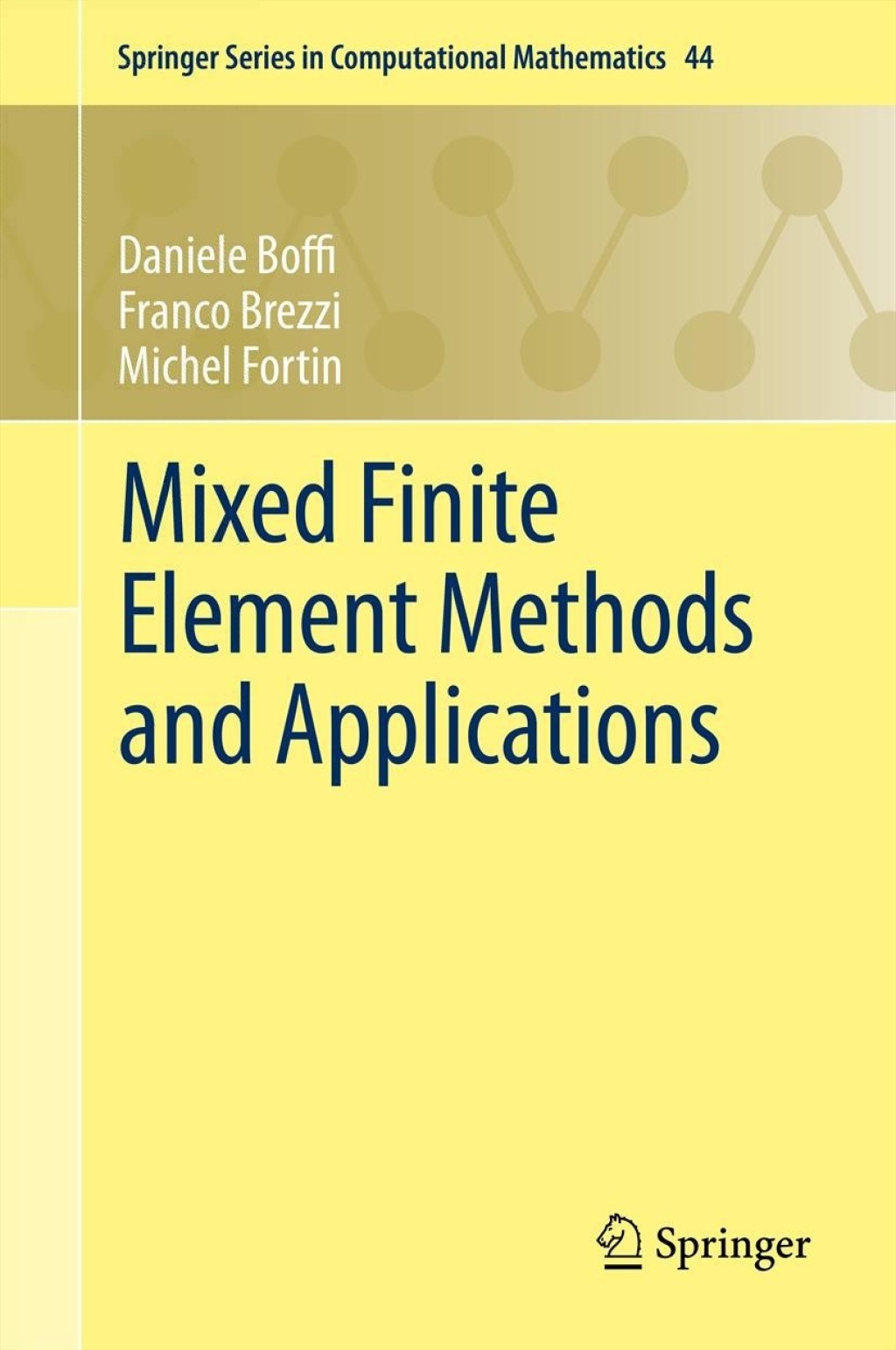 Mixed Finite Element Methods and Applications  â€“ PDF/EPUB Version Downloadable