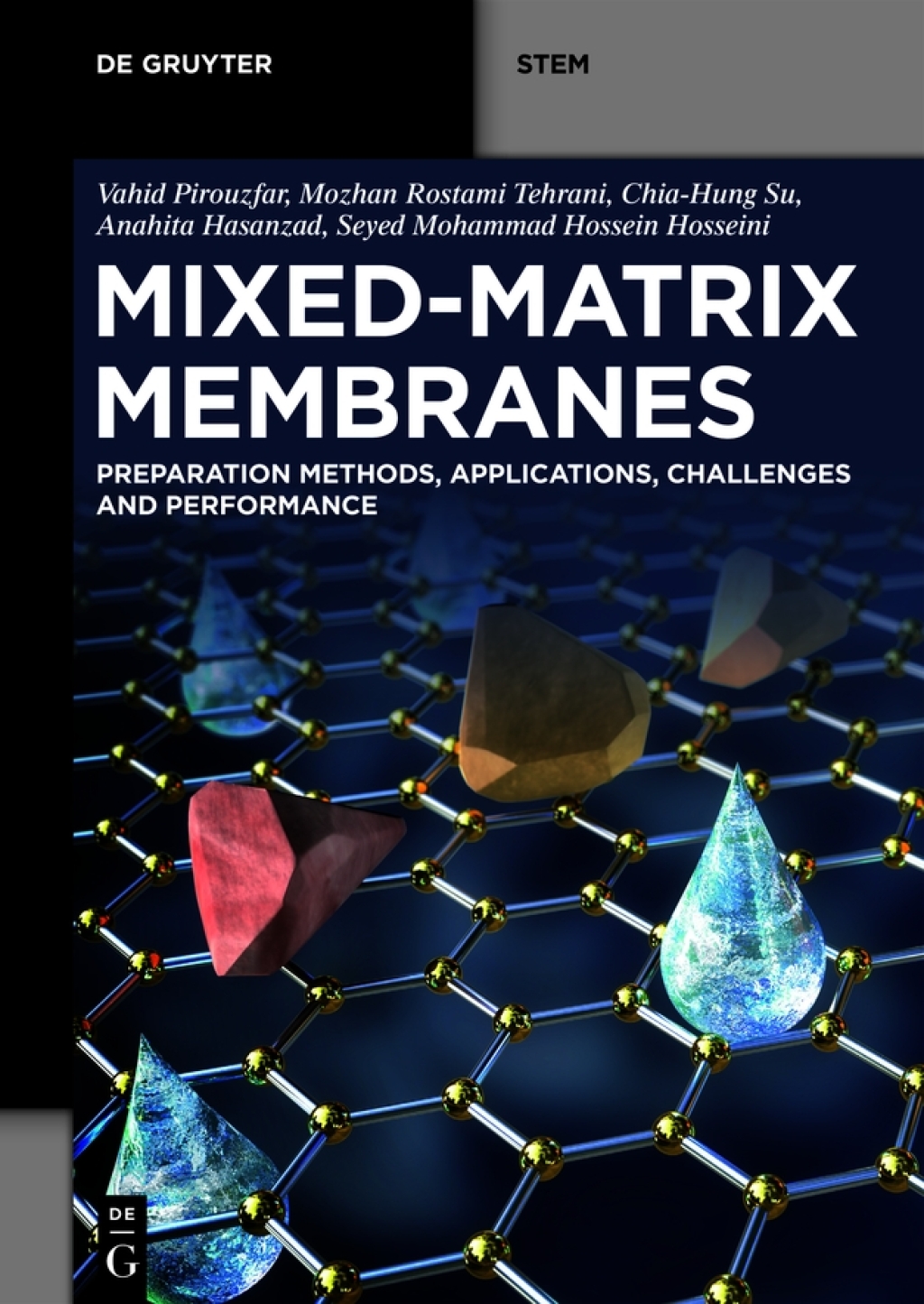 Mixed-Matrix Membranes Preparation Methods, Applications, Challenges and Performance 1st Edition â€“ PDF/EPUB Version Downloadable