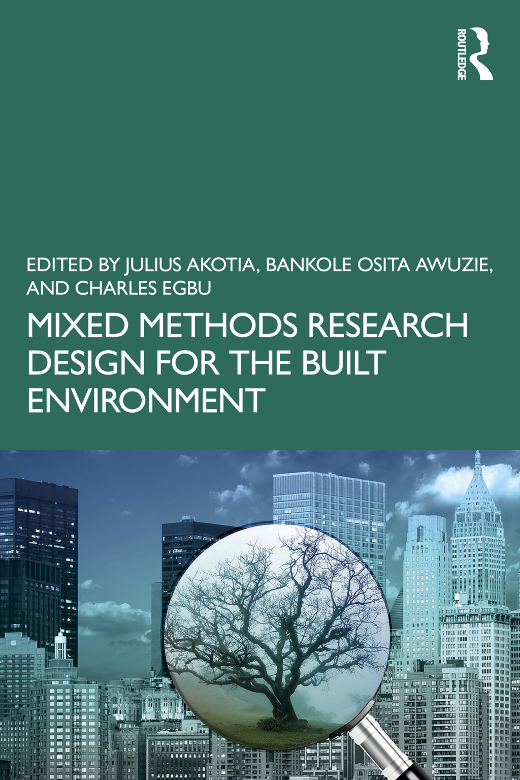 Mixed Methods Research Design for the Built Environment 1st Edition â€“ PDF/EPUB Version Downloadable
