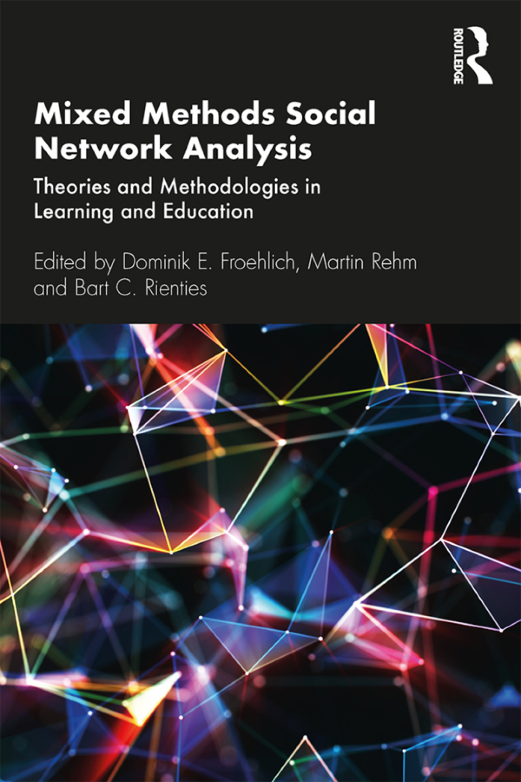 Mixed Methods Social Network Analysis Theories and Methodologies in Learning and Education 1st Edition â€“ PDF/EPUB Version Downloadable