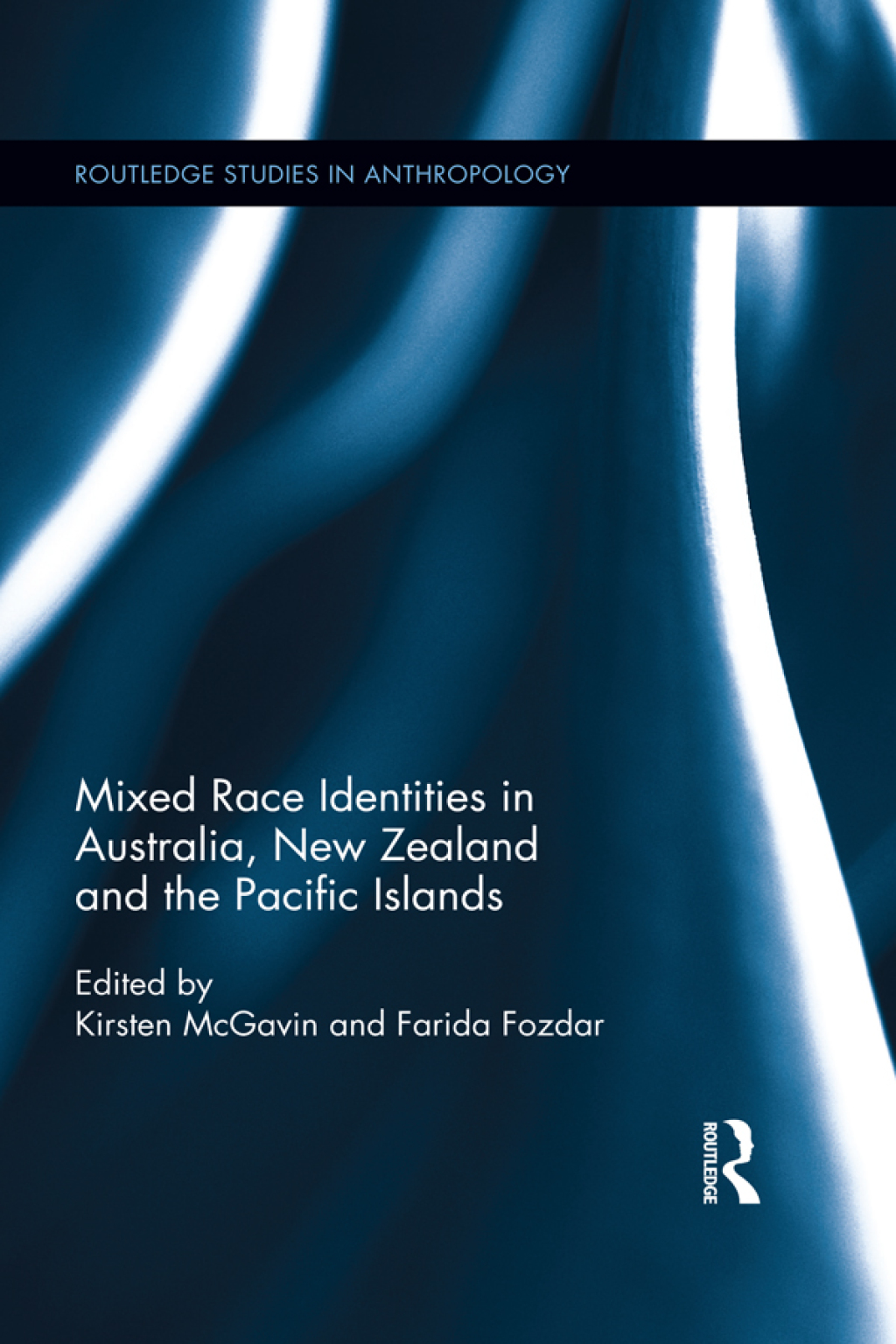 Mixed Race Identities in Australia, New Zealand and the Pacific Islands 1st Edition â€“ PDF/EPUB Version Downloadable