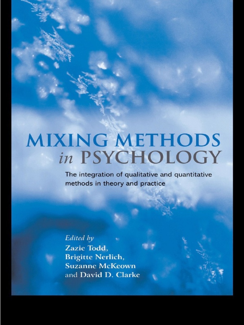 Mixing Methods in Psychology The Integration of Qualitative and Quantitative Methods in Theory and Practice 1st Edition â€“ PDF/EPUB Version Downloadable
