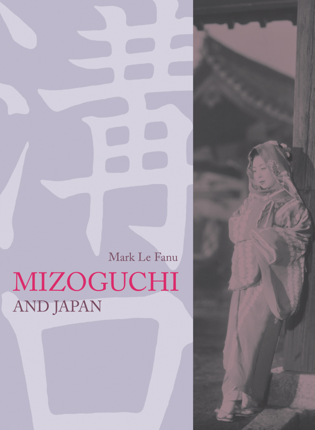 Mizoguchi and Japan 1st Edition â€“ PDF/EPUB Version Downloadable