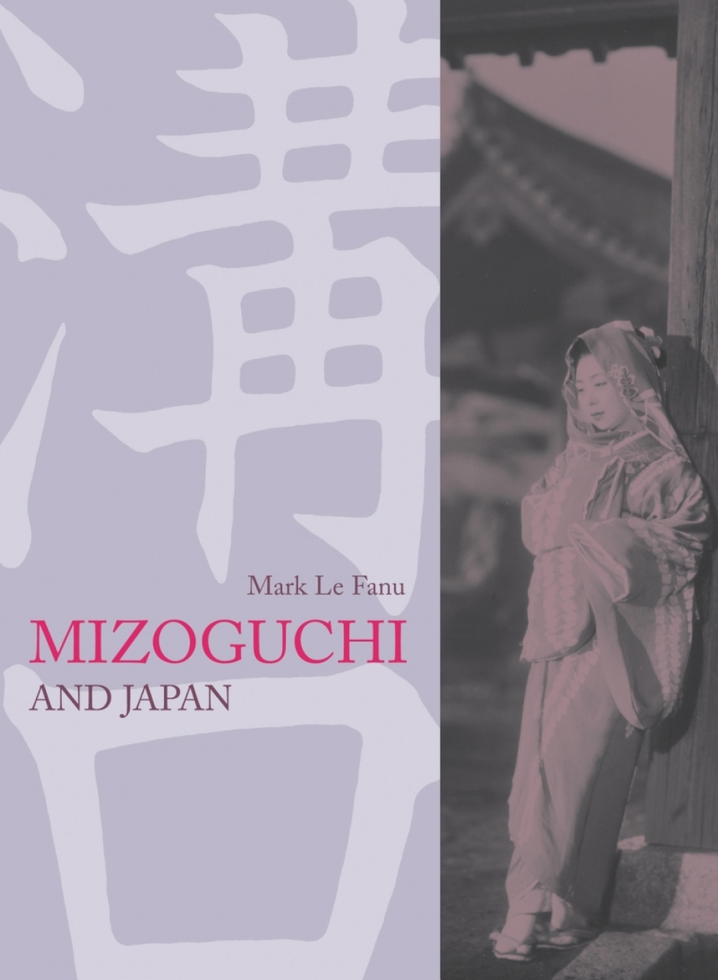 Mizoguchi and Japan 1st Edition â€“ PDF/EPUB Version Downloadable