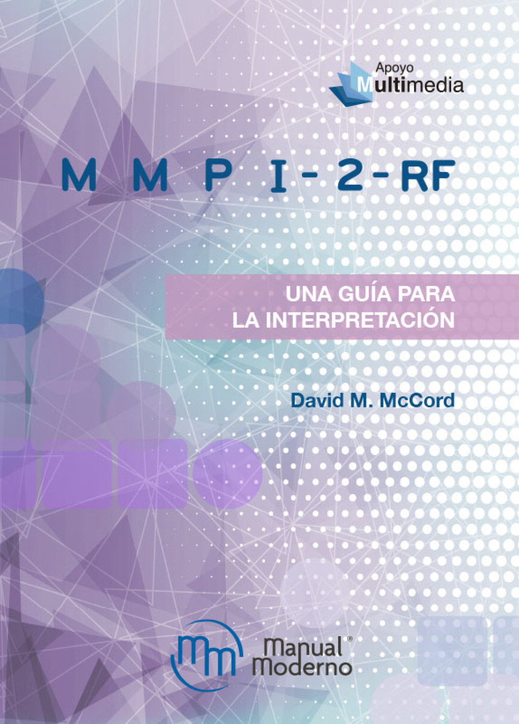 MMPI-2-RF Una guÃ­a para la interpretaciÃ³n 1st Edition - (PDF/EPUB Version)