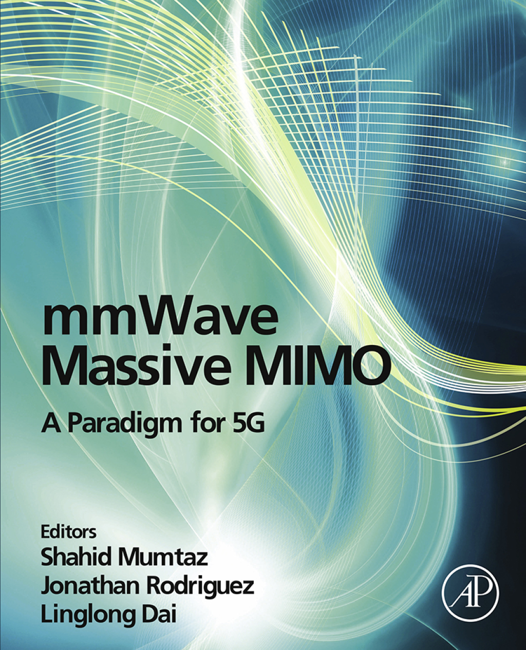 mmWave Massive MIMO A Paradigm for 5G  â€“ PDF/EPUB Version Downloadable