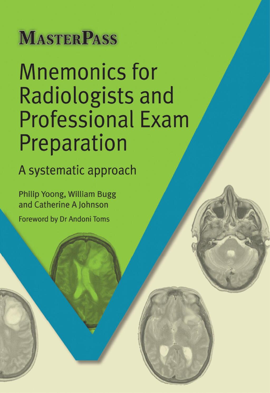 Mnemonics for Radiologists and FRCR 2B Viva Preparation A Systematic Approach 1st Edition â€“ PDF/EPUB Version Downloadable