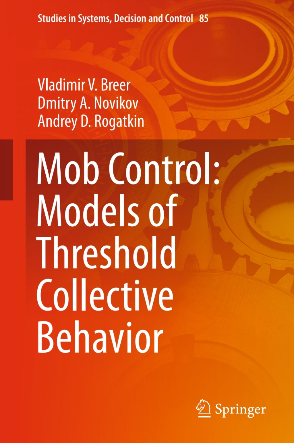 Mob Control: Models of Threshold Collective Behavior  â€“ PDF/EPUB Version Downloadable
