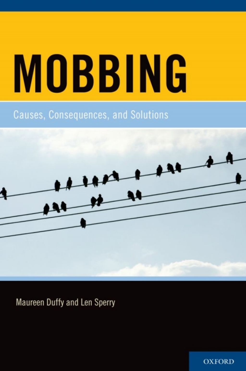 Mobbing Causes, Consequences, and Solutions  â€“ PDF/EPUB Version Downloadable