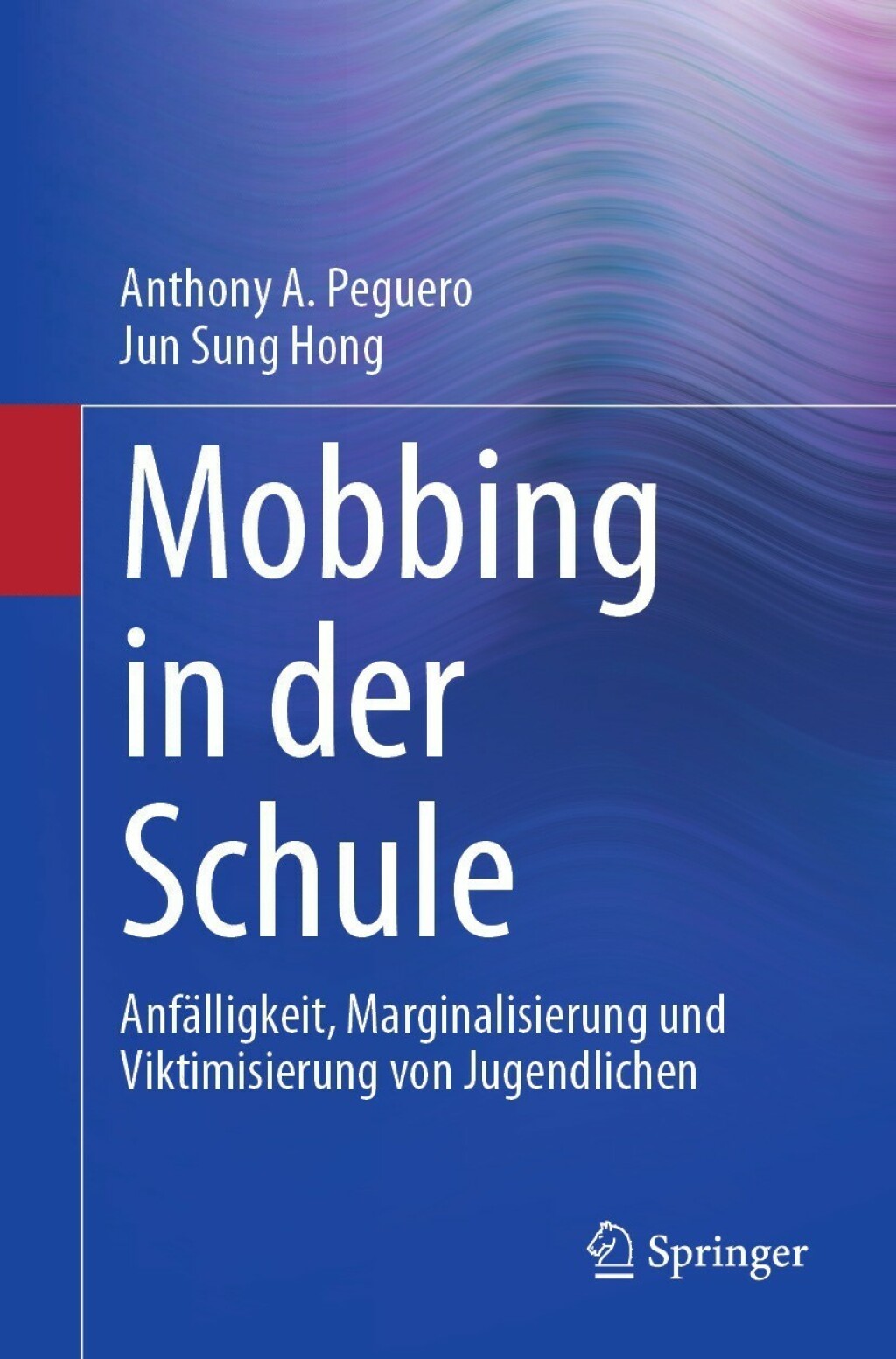 Mobbing in der Schule AnfÃ¤lligkeit, Marginalisierung und Viktimisierung von Jugendlichen  â€“ PDF/EPUB Version Downloadable