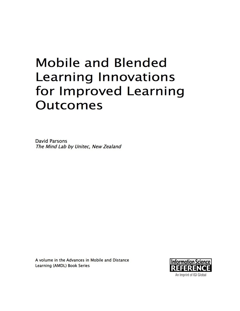 Mobile and Blended Learning Innovations for Improved Learning Outcomes  â€“ PDF/EPUB Version Downloadable