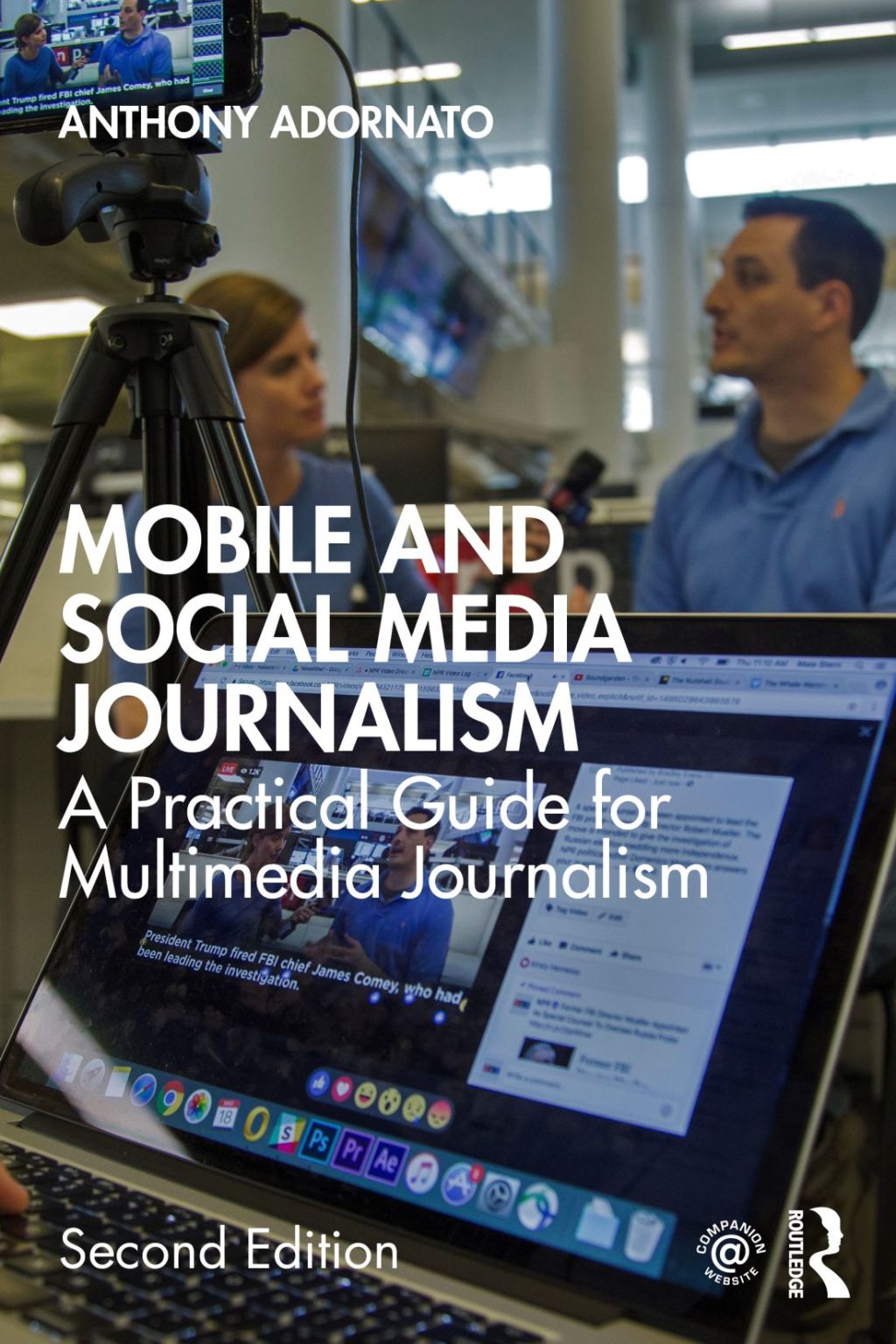 Mobile and Social Media Journalism A Practical Guide for Multimedia Journalism 2nd Edition â€“ PDF/EPUB Version Downloadable