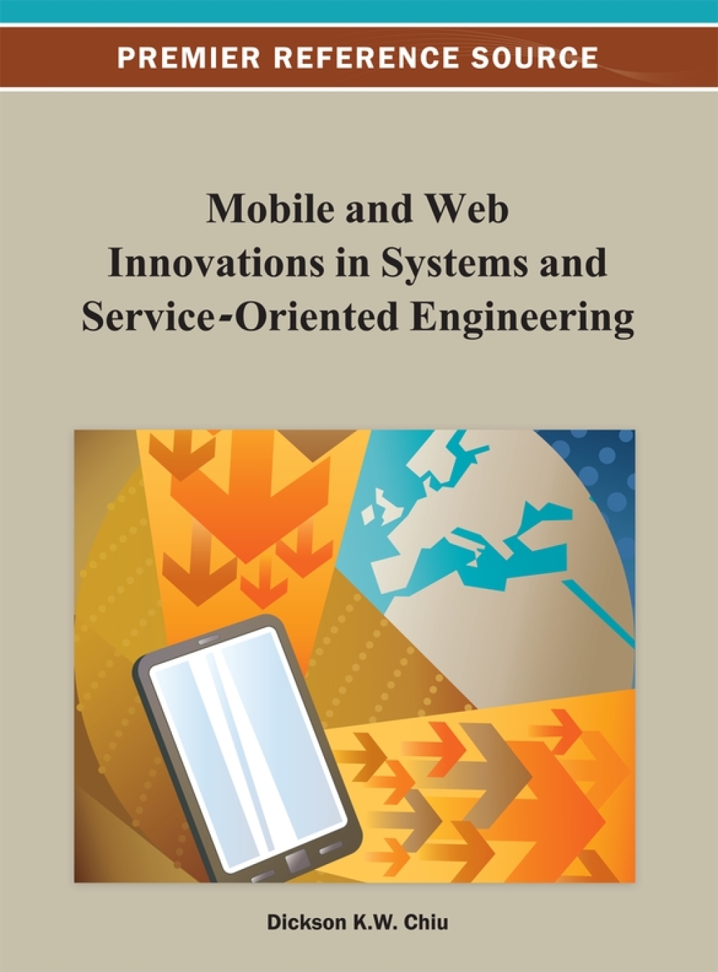 Mobile and Web Innovations in Systems and Service-Oriented Engineering  â€“ PDF/EPUB Version Downloadable